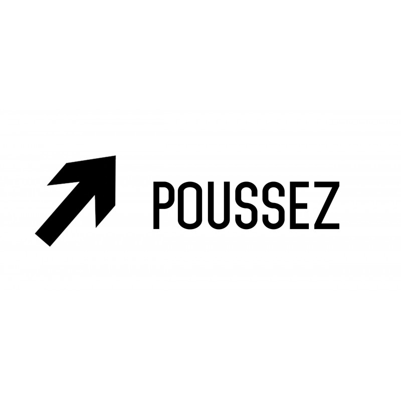 Autocollant vinyl - Poussez  - L.200 x H.100 mm